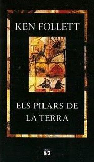 [Kingsbridge 01] • Els Pilars De La Terra (CA)